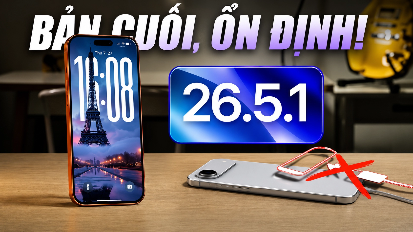 Có nên cập nhật iOS 26.5.1? Tính năng mới & iPhone được hỗ trợ